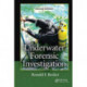 Underwater Forensic Investigation