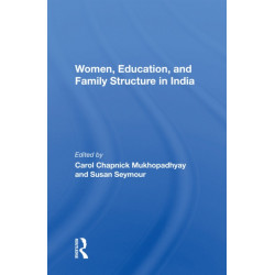 Women, Education, And Family Structure In India