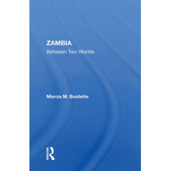 Zambia: Between Two Worlds