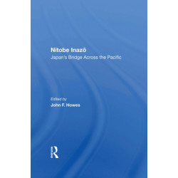 Nitobe Inazo: Japan's Bridge Across The Pacific