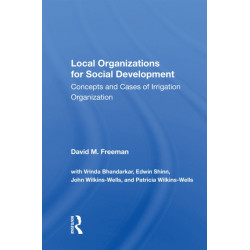 Local Organizations For Social Development: Concepts And Cases Of Irrigation Organization