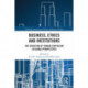 Business, Ethics and Institutions: The Evolution of Turkish Capitalism in Global Perspectives