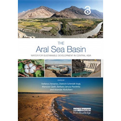 The Aral Sea Basin: Water for Sustainable Development in Central Asia