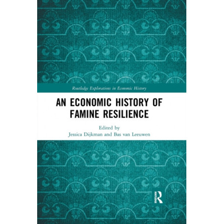 An Economic History of Famine Resilience