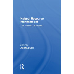 Natural Resource Management: The Human Dimension