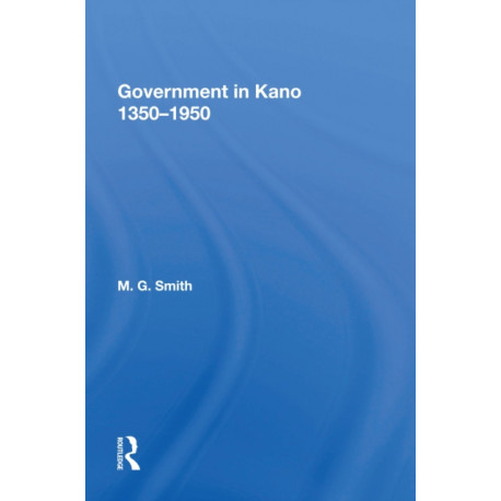 Government In Kano, 1350-1950