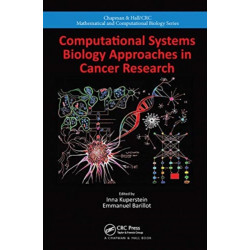 Computational Systems Biology Approaches in Cancer Research