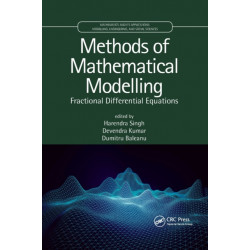 Methods of Mathematical Modelling: Fractional Differential Equations