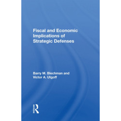 Fiscal And Economic Implications Of Strategic Defenses