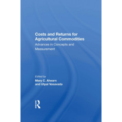 Costs And Returns For Agricultural Commodities: Advances In Concepts And Measurement