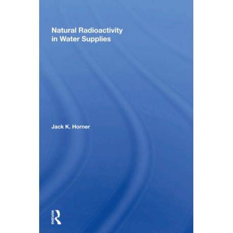 Natural Radioactivity In Water Supplies