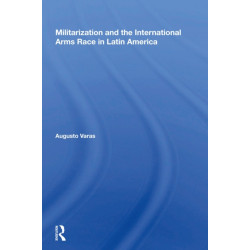 Militarization And The International Arms Race In Latin America