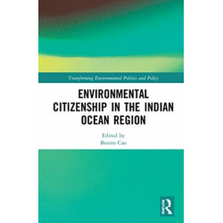 Environmental Citizenship in the Indian Ocean Region