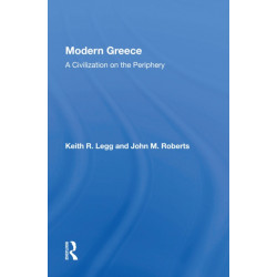Modern Greece: A Civilization On The Periphery