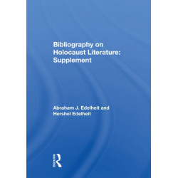 Bibliography On Holocaust Literature: Supplement