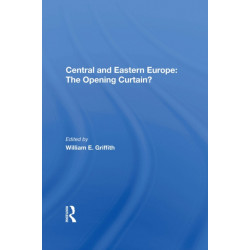 Central And Eastern Europe: The Opening Curtain?