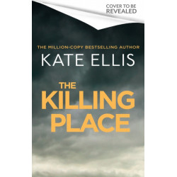 The Killing Place: A thrilling, atmospheric mystery set in Devon