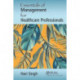 Essentials of Management for Healthcare Professionals
