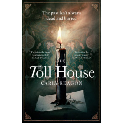 The Toll House: A thoroughly chilling ghost story to keep you up through autumn nights