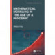 Mathematical Modeling in the Age of the Pandemic