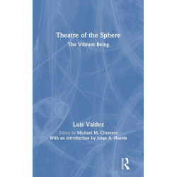Theatre of the Sphere: The Vibrant Being