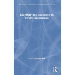 Diversity and Inclusion in Environmentalism