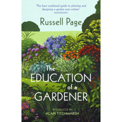 The Education of a Gardener