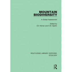 Mountain Biodiversity: A Global Assessment