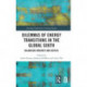 Dilemmas of Energy Transitions in the Global South: Balancing Urgency and Justice