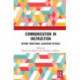 Communication in Instruction: Beyond Traditional Classroom Settings