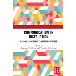 Communication in Instruction: Beyond Traditional Classroom Settings