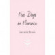 Five Days in Florence: The deliciously romantic holiday romance you don't want to miss!