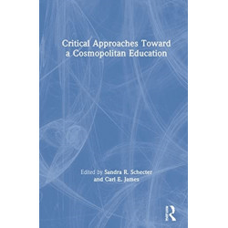 Critical Approaches Toward a Cosmopolitan Education