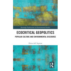 Ecocritical Geopolitics: Popular culture and environmental discourse