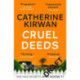 Cruel Deeds: A sharp, pacy and twist-filled thriller