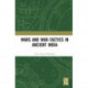 Wars and War-Tactics in Ancient India