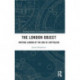The London Object: Writing London at the End of Capitalism