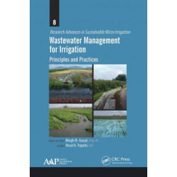 Wastewater Management for Irrigation: Principles and Practices