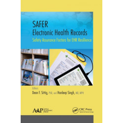 SAFER Electronic Health Records: Safety Assurance Factors for EHR Resilience