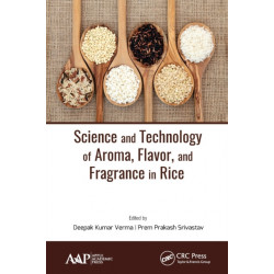 Science and Technology of Aroma, Flavor, and Fragrance in Rice
