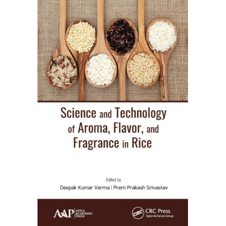Science and Technology of Aroma, Flavor, and Fragrance in Rice