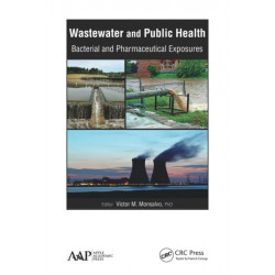 Wastewater and Public Health: Bacterial and Pharmaceutical Exposures