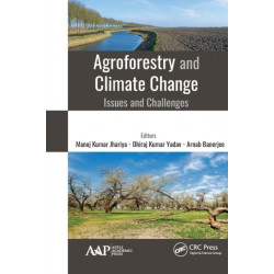 Agroforestry and Climate Change: Issues and Challenges