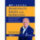 Hospitality Sales and Marketing: An Evolutionary Journey with Howard Feiertag