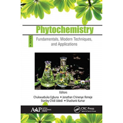 Phytochemistry: Volume 1: Fundamentals, Modern Techniques, and Applications