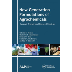 New Generation Formulations of Agrochemicals: Current Trends and Future Priorities