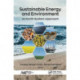 Sustainable Energy and Environment: An Earth System Approach