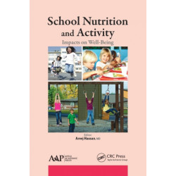 School Nutrition and Activity: Impacts on Well-Being