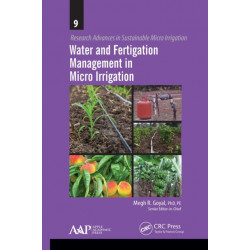 Water and Fertigation Management in Micro Irrigation