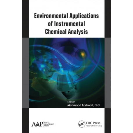 Environmental Applications of Instrumental Chemical Analysis